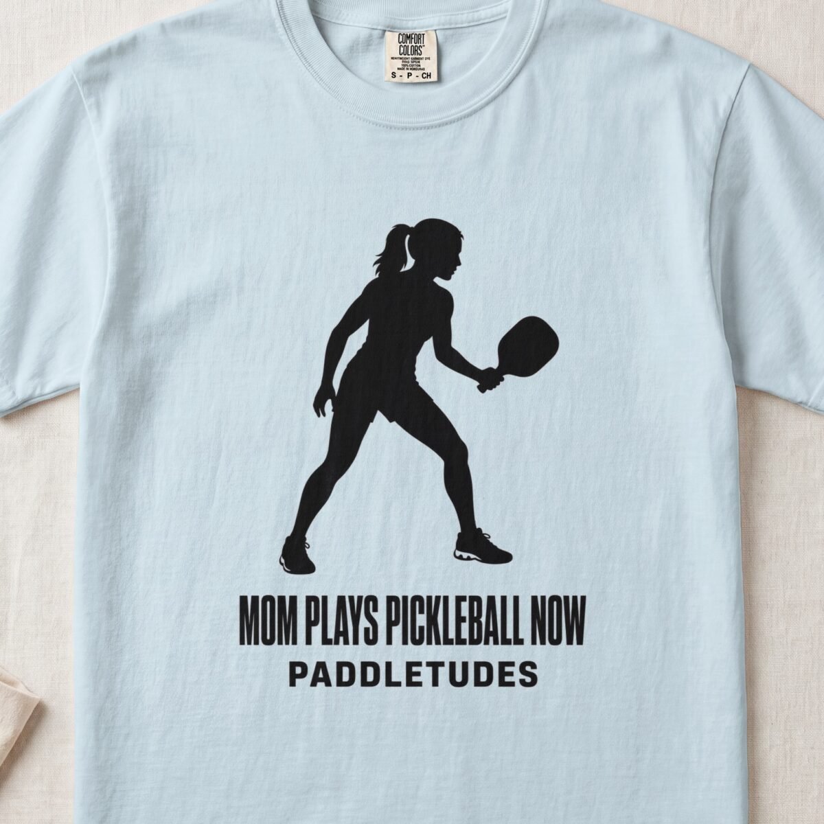 Mom Plays Pickleball Now — Funny Pickleball Attitude Shirt on Comfort Colors 1717