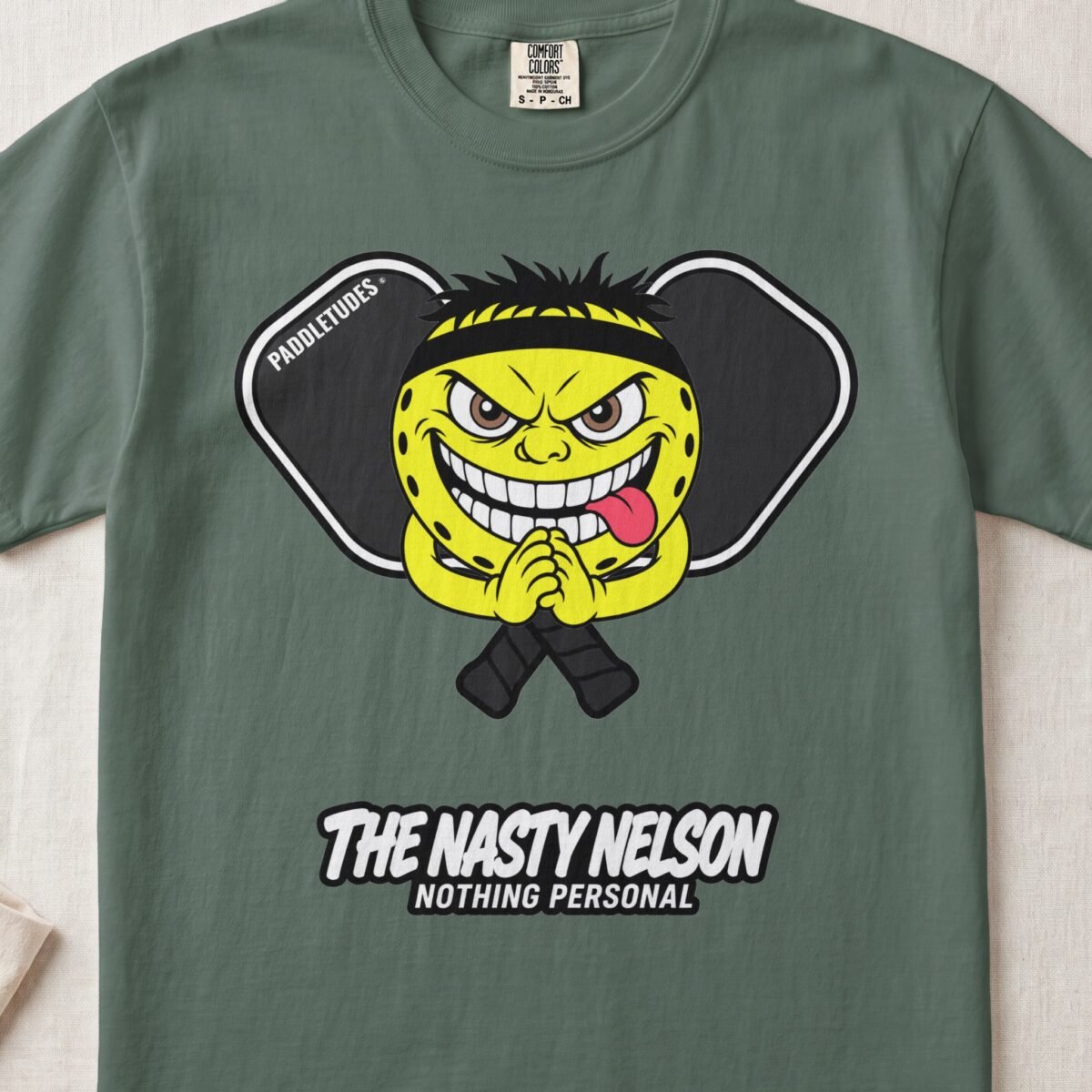 The Nasty Nelson – Pickleball Personality — Funny Pickleball Attitude Shirt on Comfort Colors 1717