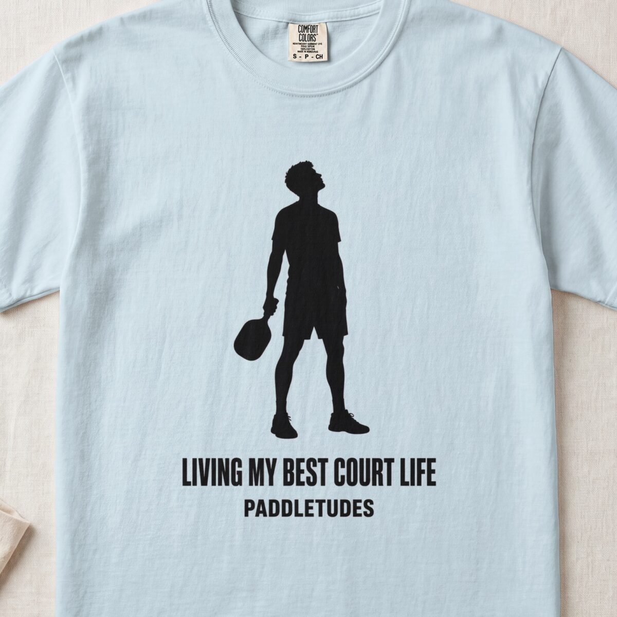 Living My Best Court Life — Funny Pickleball Attitude Shirt on Comfort Colors 1717