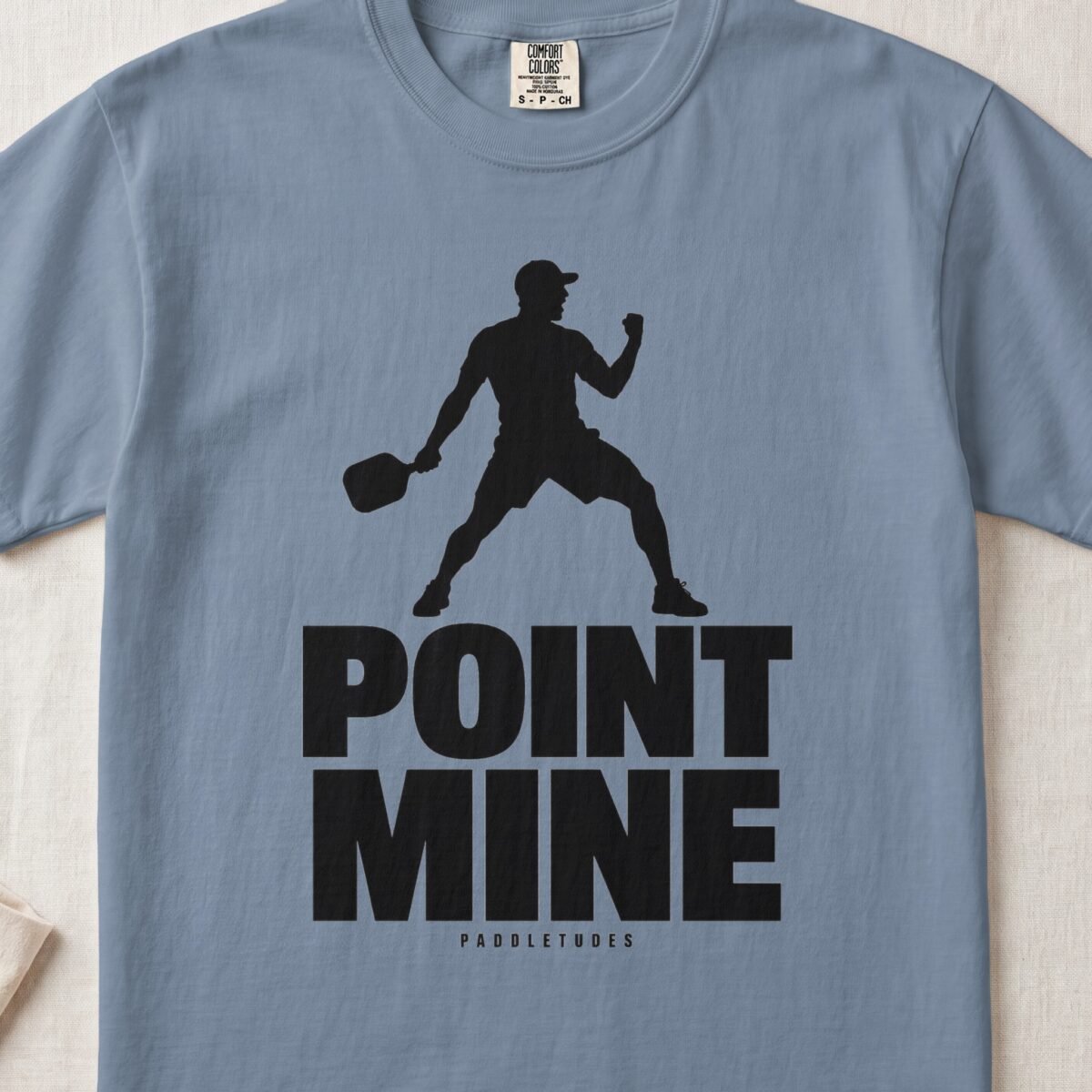 Point Mine — Funny Pickleball Attitude Shirt on Comfort Colors 1717