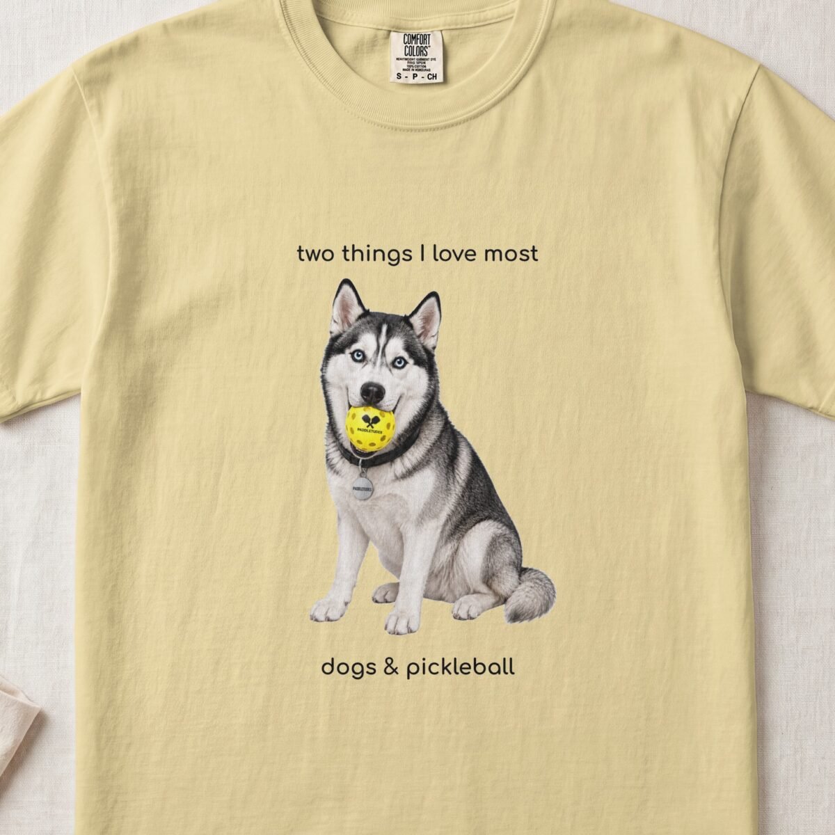 Siberian Husky Happy — Funny Dog Pickleball Shirt on Comfort Colors 1717