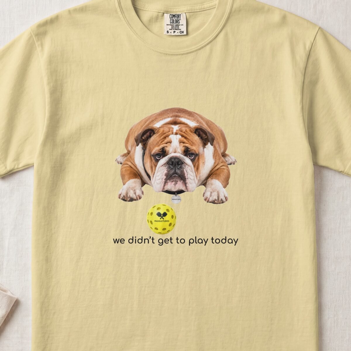 Bulldog Sad — Funny Dog Pickleball Shirt on Comfort Colors 1717