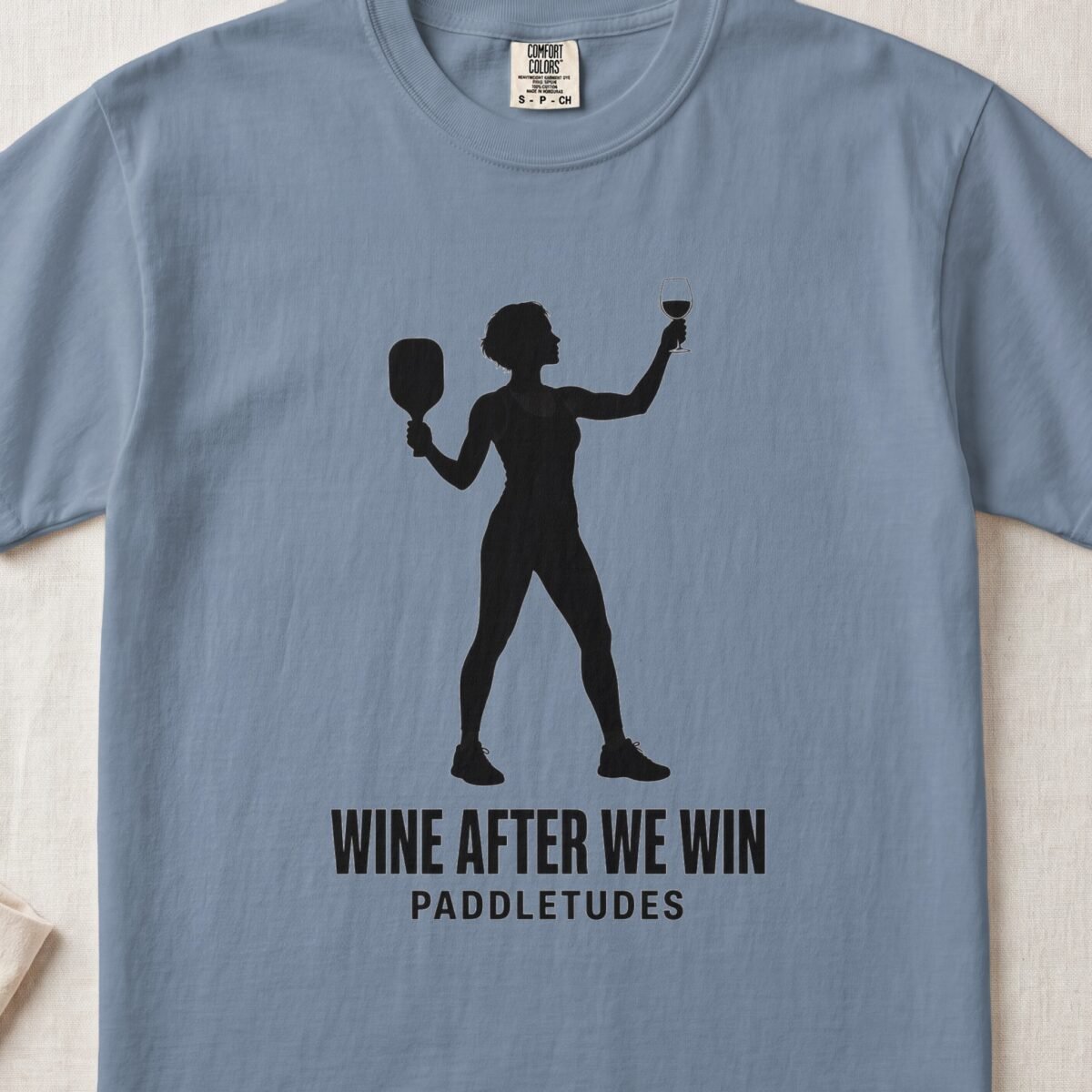 Wine After We Win — Funny Pickleball Attitude Shirt on Comfort Colors 1717