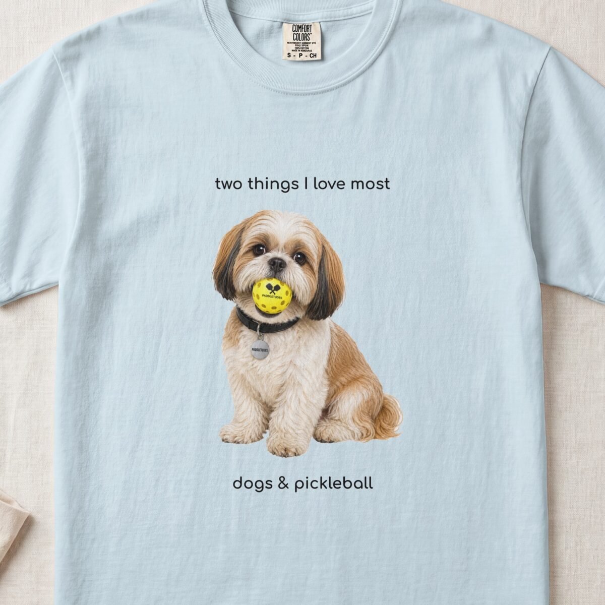 Shih Tzu Happy — Funny Dog Pickleball Shirt on Comfort Colors 1717