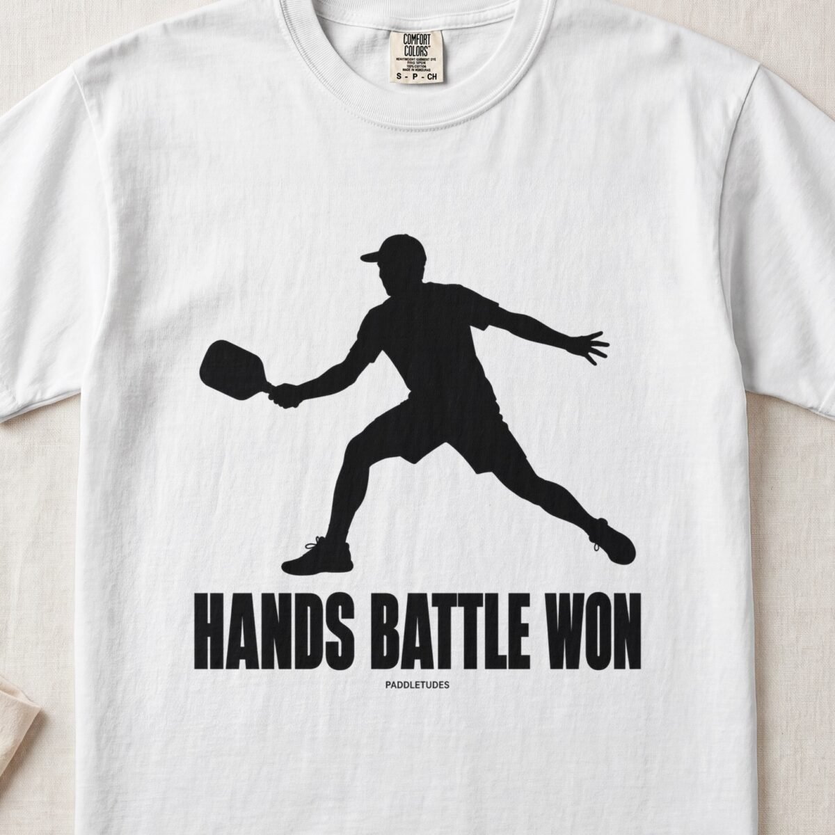 Hands Battle Won — Funny Pickleball Attitude Shirt on Comfort Colors 1717