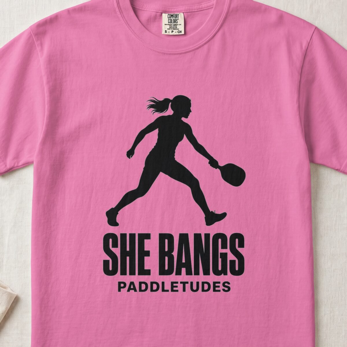 She Bangs — Funny Pickleball Attitude Shirt on Comfort Colors 1717