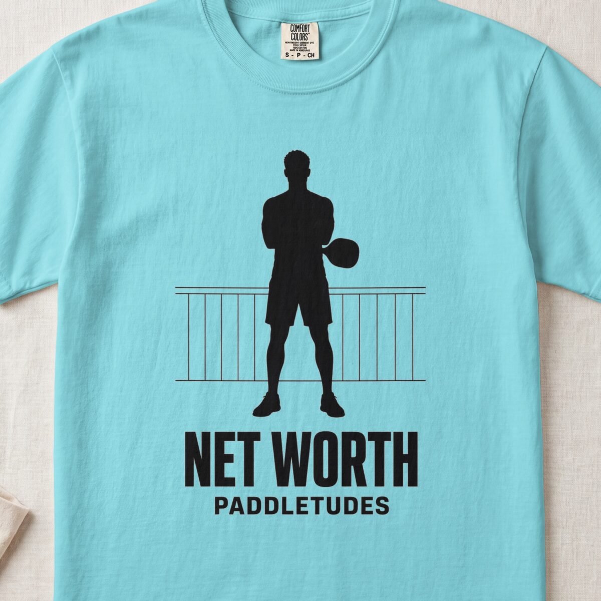 Net Worth — Funny Pickleball Attitude Shirt on Comfort Colors 1717
