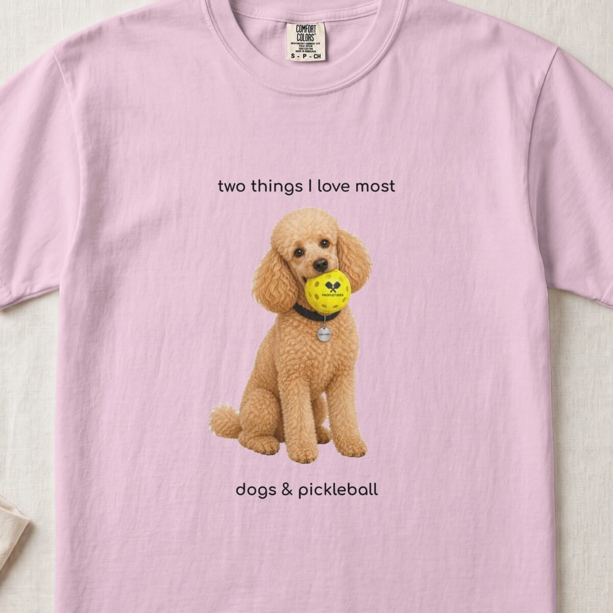 Poodle Happy — Funny Dog Pickleball Shirt on Comfort Colors 1717