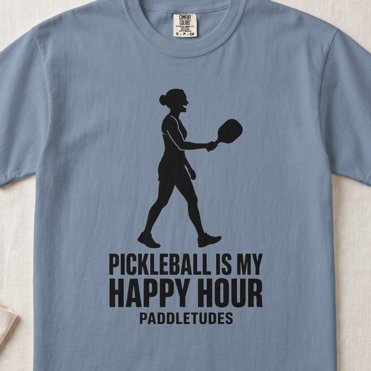 Pickleball Is My Happy Hour — Funny Pickleball Attitude Shirt on Comfort Colors 1717