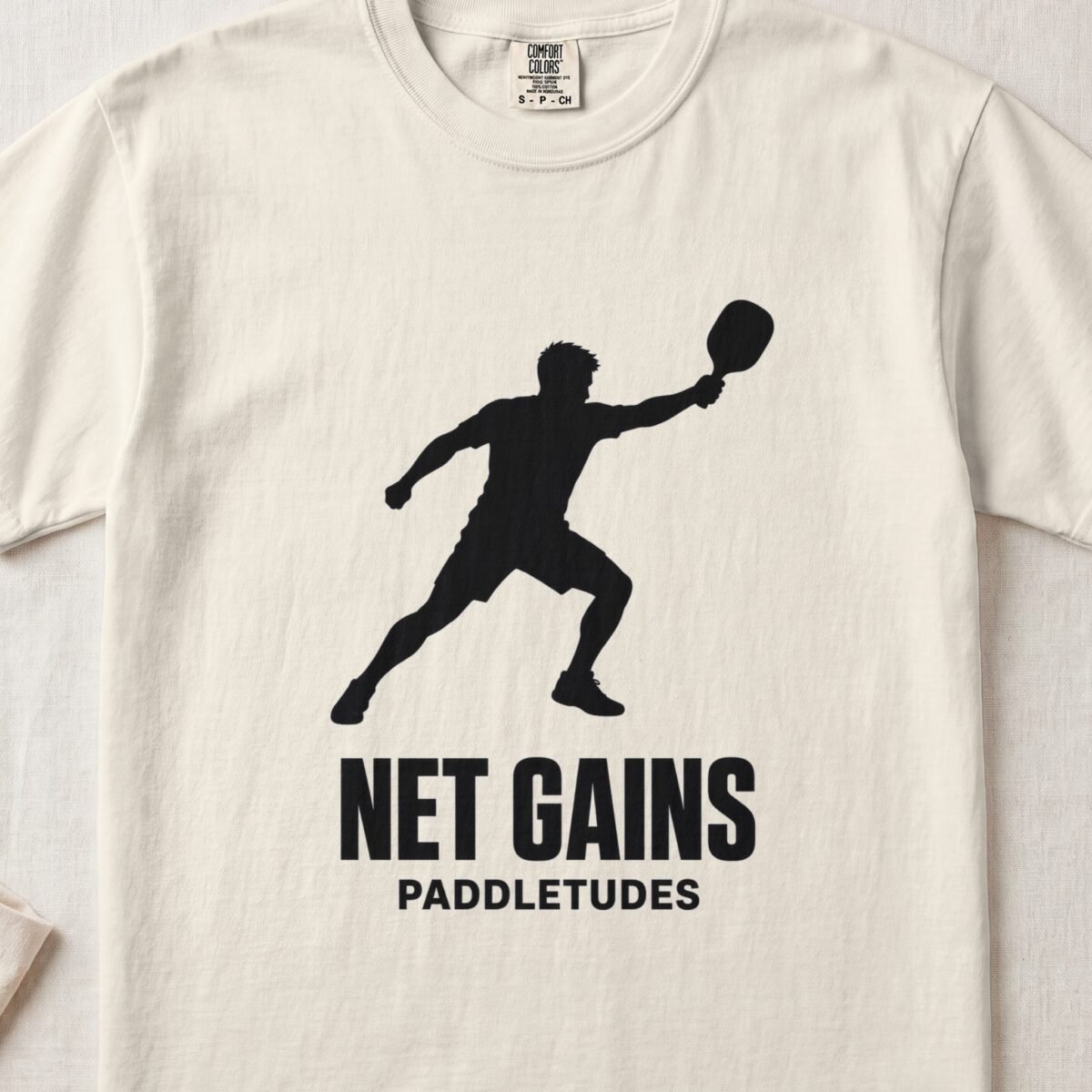 Net Gains — Funny Pickleball Attitude Shirt on Comfort Colors 1717