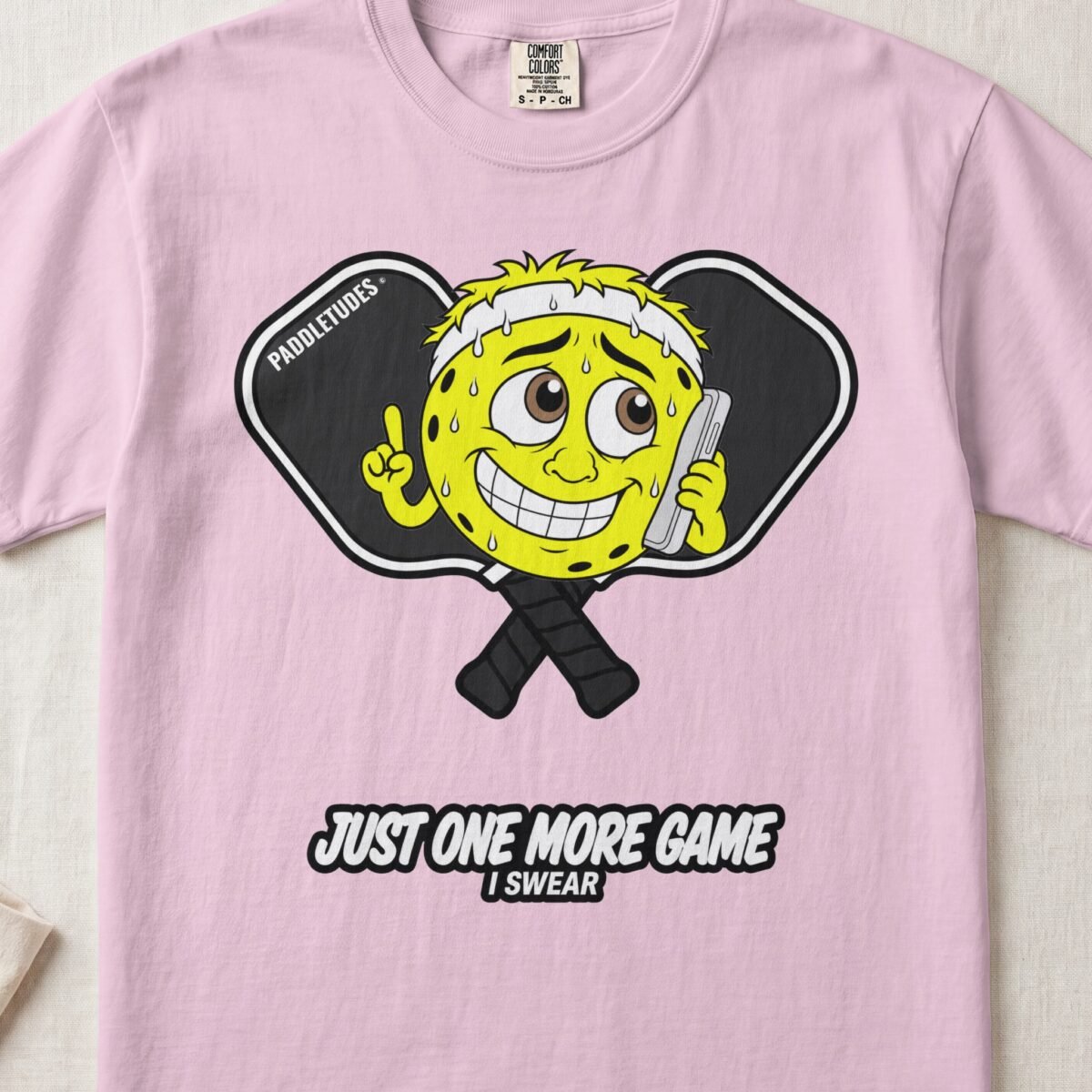 Just One More Game – Pickleball Personality — Funny Pickleball Attitude Shirt on Comfort Colors 1717