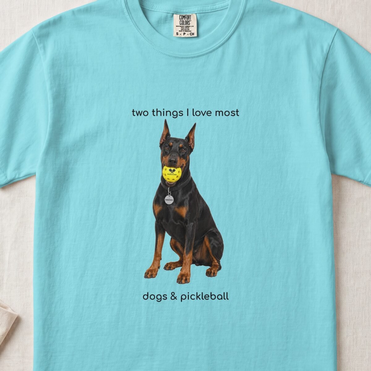 Doberman Happy — Funny Dog Pickleball Shirt on Comfort Colors 1717