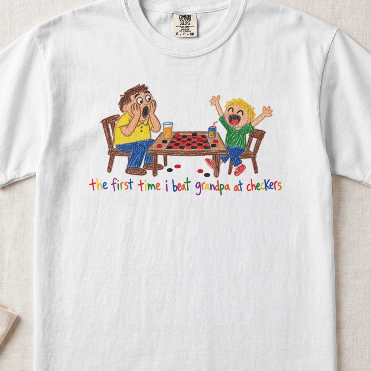 The First Time I Beat Grandpa At Checkers — Little Hands Tee on Comfort Colors 1717