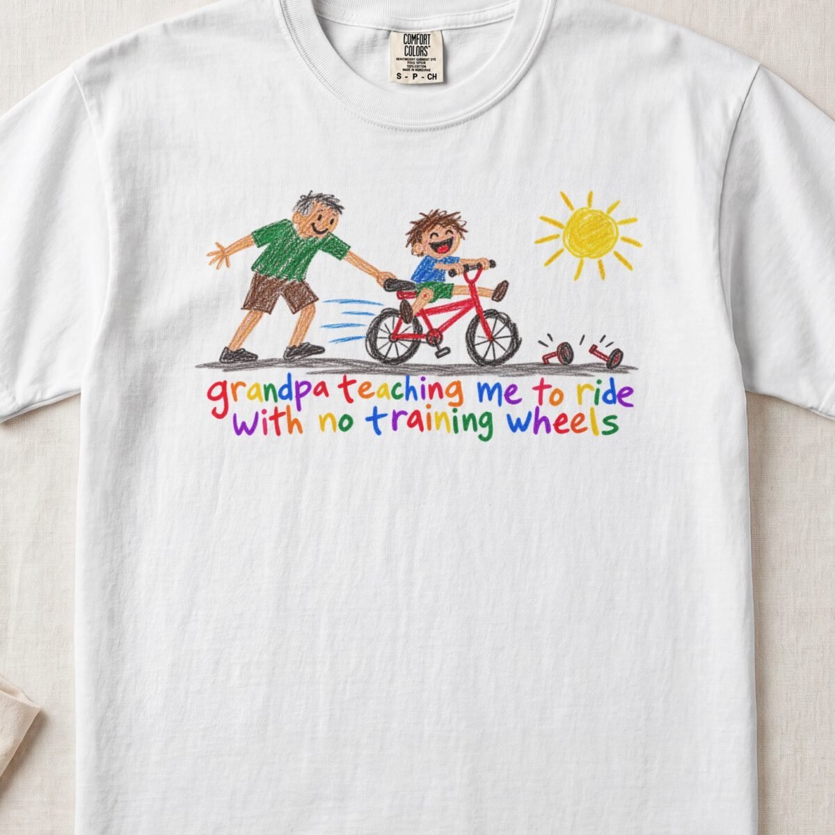Grandpa Teaching Me To Ride With No Training Wheels — Little Hands Tee on Comfort Colors 1717