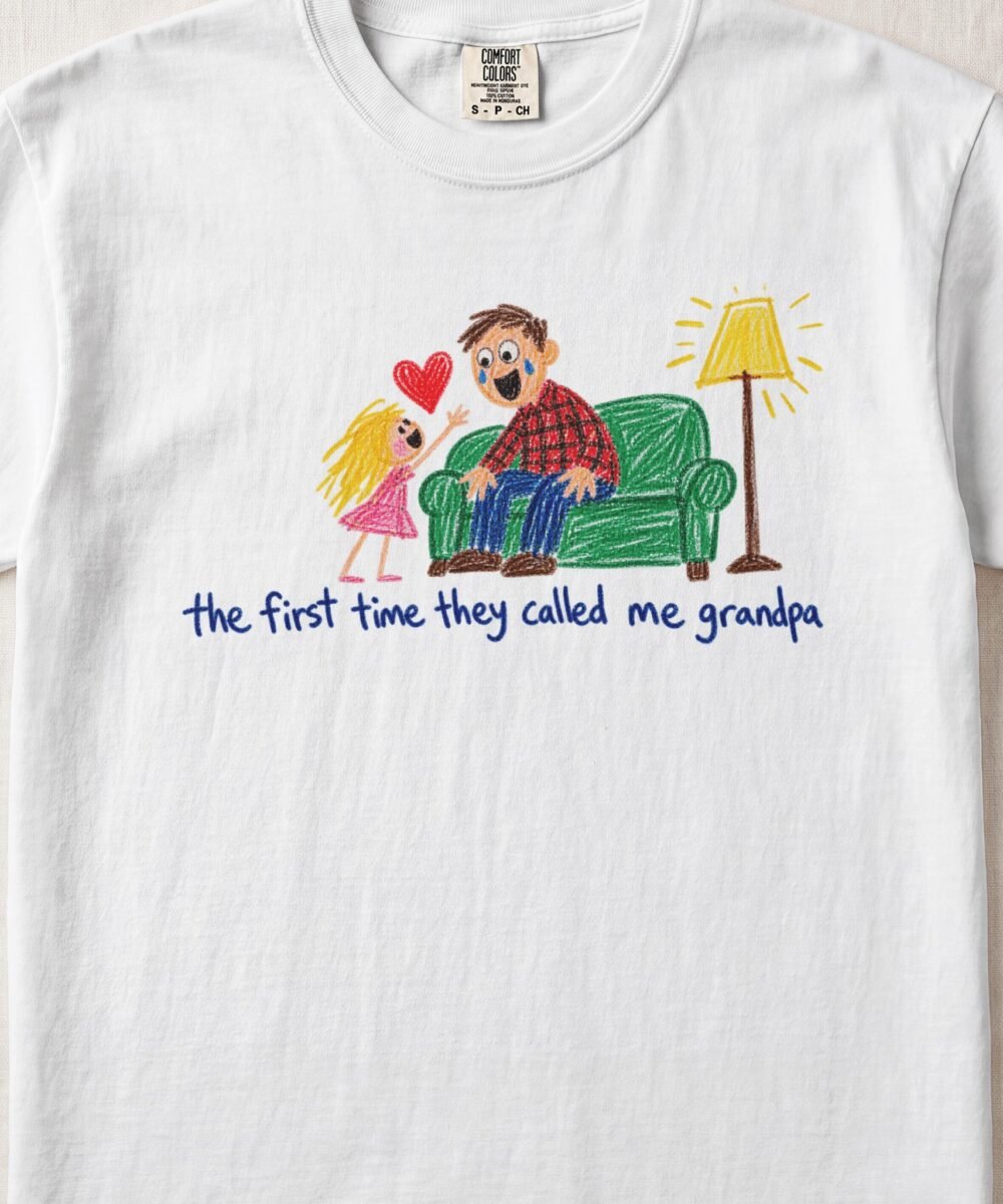 The First Time They Called Me Grandpa — Little Hands Tee on Comfort Colors 1717