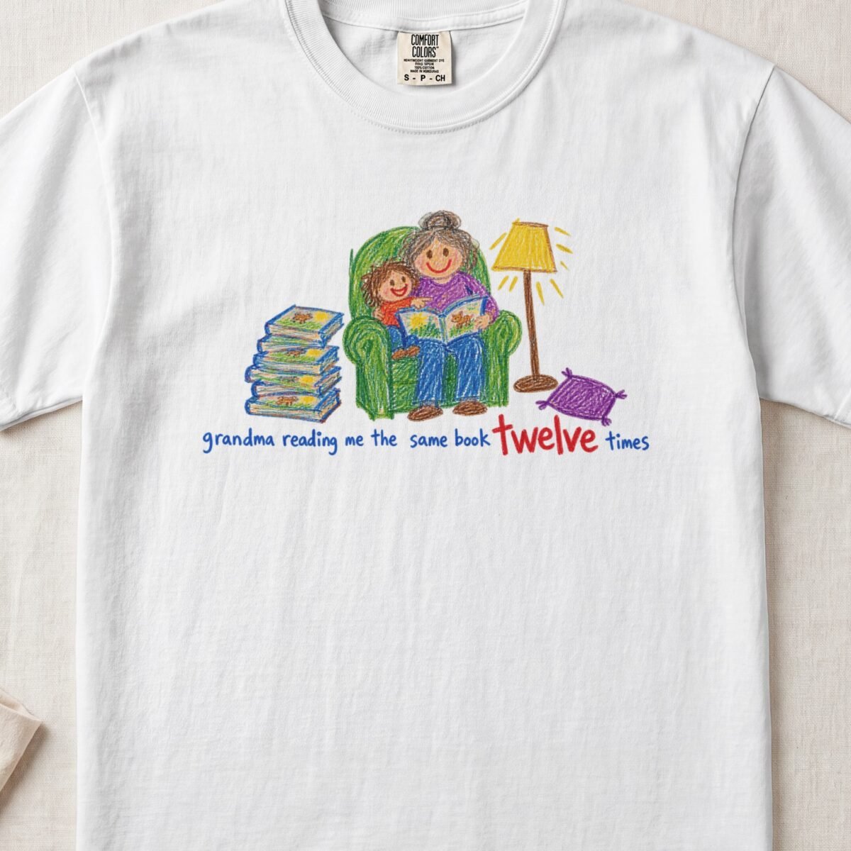 Grandma Reading Me The Same Book Twelve Times Tee — Little Hands Tee on Comfort Colors 1717